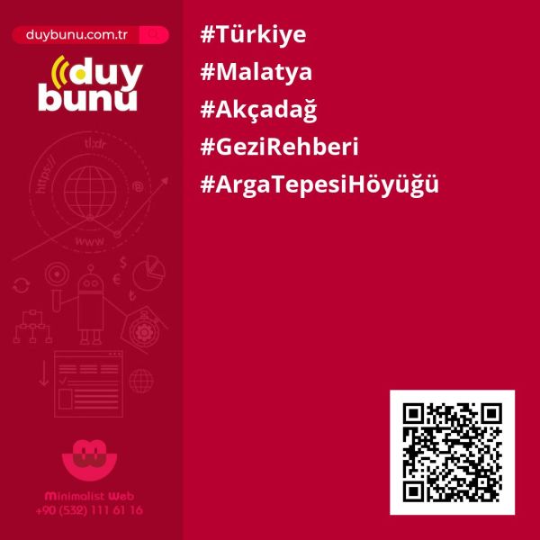 Arga Tepesi Höyüğü › Gezi Rehberi | Akçadağ | Malatya