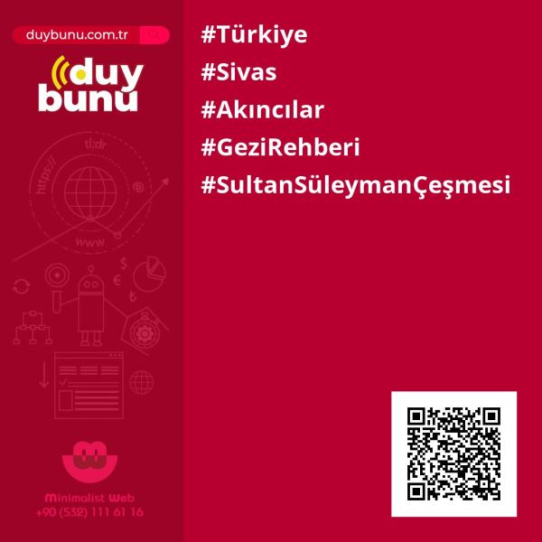 Sultan Süleyman Çeşmesi › Gezi Rehberi | Akıncılar | Sivas