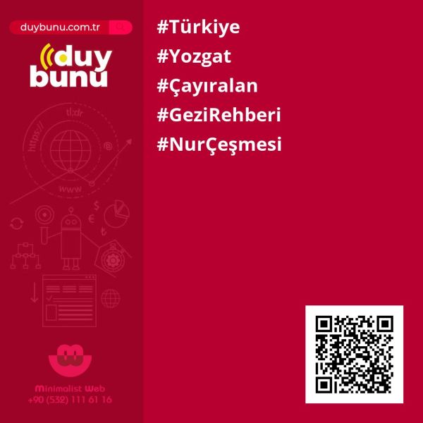 Nur Çeşmesi › Gezi Rehberi | Çayıralan | Yozgat